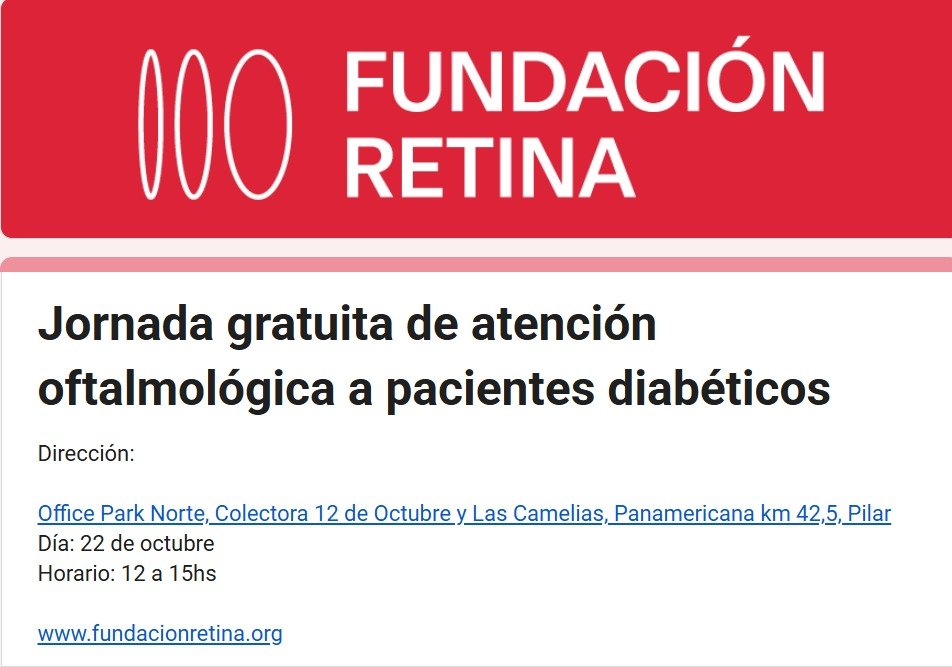 Jornada gratuita de atención oftalmológica a pacientes diabéticos: Office Park Norte, Pilar. 22 de octubre, de 12 a 15 h.